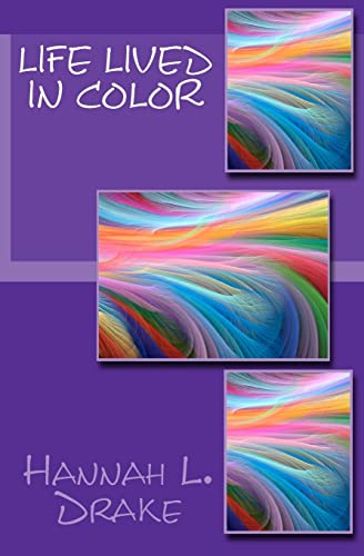 Stock image for Life Lived In Color for sale by Ergodebooks