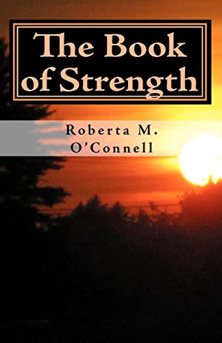 The Book of Strength: A Bible Study Guide (Paperback) - Roberta M O'Connell