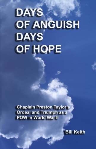 Imagen de archivo de Days of Anguish, Days of Hope a la venta por Bookmonger.Ltd