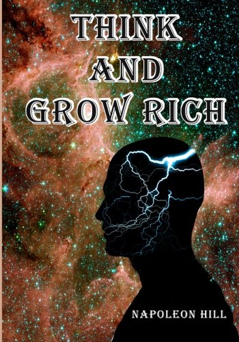 9781453712290: Think and Grow Rich: Napoleon Hill's Timeless Classic