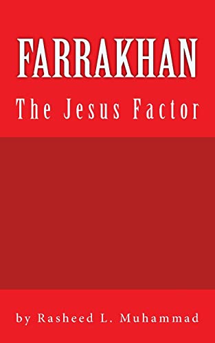 9781453713686: FARRAKHAN The Jesus FACTOR: Book Edition Vol. 1