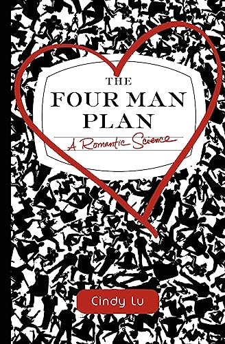 Imagen de archivo de The Four Man Plan : A Romantic Science a la venta por Better World Books