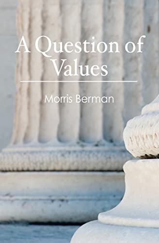 Imagen de archivo de A Question of Values a la venta por ZBK Books