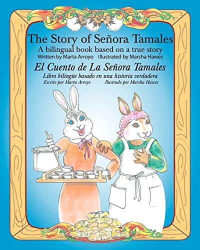 Imagen de archivo de The Story of Senora Tamales a la venta por THE SAINT BOOKSTORE