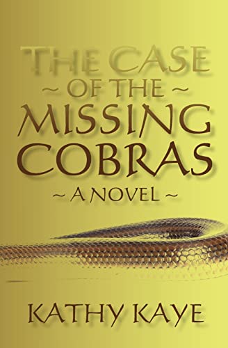 The Case of the Missing Cobras (9781453725061) by Kaye, Kathy