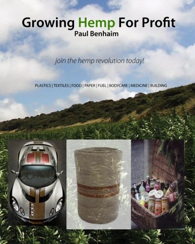 Stock image for Growing Hemp For Profit: join the hemp revolution today for sale by GoldBooks