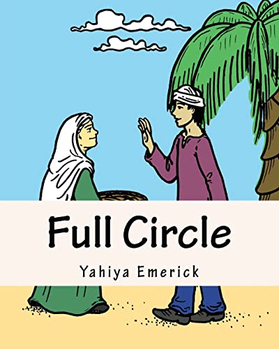 9781453727775: Full Circle: Story and Coloring Book