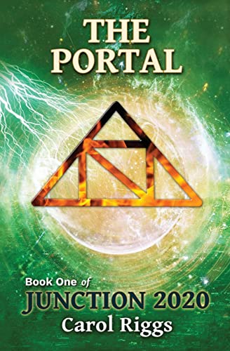 9781453730874: Junction 2020: Book One: The Portal: Volume 1