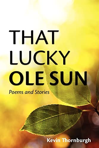 That Lucky Ole Sun - Kevin Thornburgh