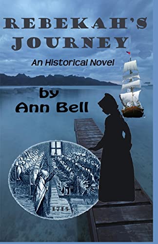 Stock image for Rebekah's Journey: an historical novel for sale by ThriftBooks-Dallas