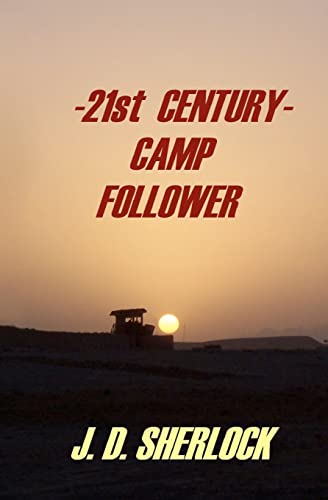 Stock image for 21st CENTURY CAMP FOLLOWER for sale by ALLBOOKS1
