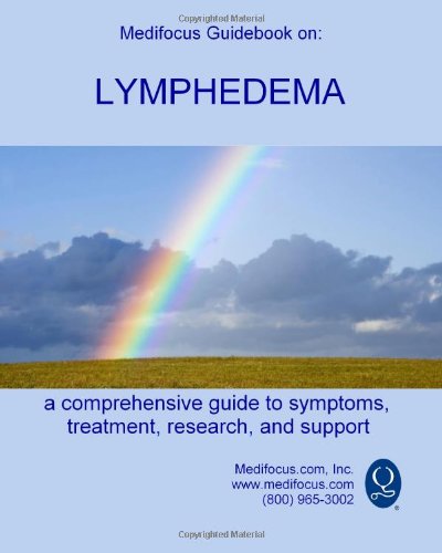 Beispielbild fr Medifocus Guidebook on: Lymphedema zum Verkauf von HPB-Red