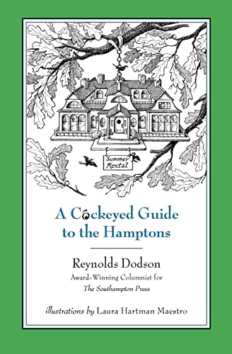Beispielbild fr A Cockeyed Guide to the Hamptons zum Verkauf von SecondSale