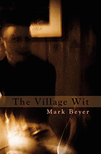 The Village Wit (9781453757550) by Beyer, Mark