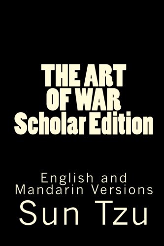 9781453759295: THE ART OF WAR Scholar Edition: English and Mandarin Versions