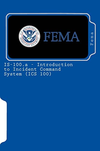 9781453761045: IS-100.a - Introduction to Incident Command System (ICS 100)
