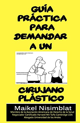 9781453762042: Guia Practica para demandar a un cirujano plastico