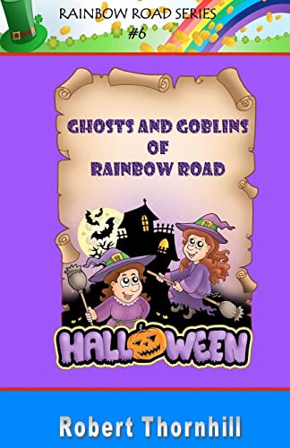 9781453770382: Ghosts And Goblins of Rainbow Road: Volume 6