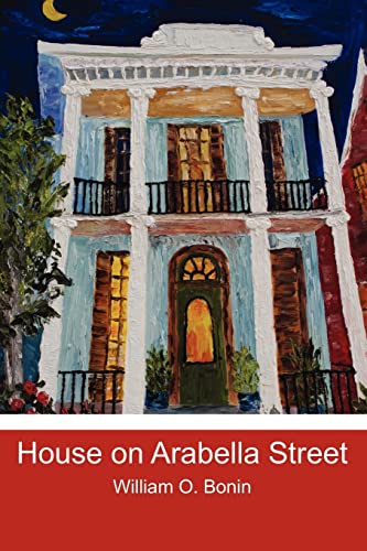 Beispielbild fr House on Arabella Street zum Verkauf von Lucky's Textbooks