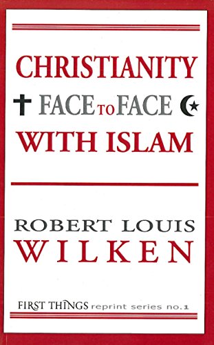 Stock image for Christianity Face to Face with Islam : First Things Reprint Series for sale by Better World Books