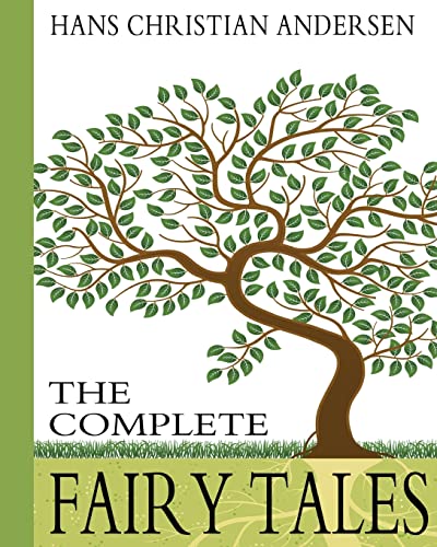 Hans Christian Andersen: The Complete Fairy Tales (9781453780732) by Andersen, Hans Christian