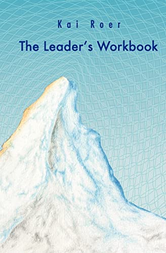 Stock image for The Leader's Workbook: The inspiration to help leaders reflect on their leadership and their role. for sale by THE SAINT BOOKSTORE