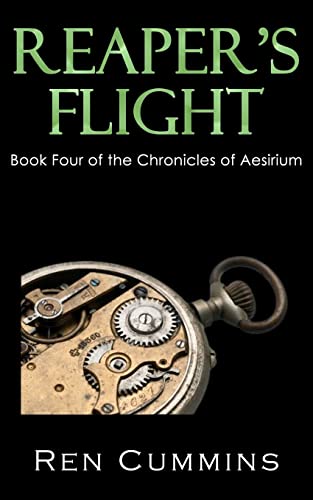 9781453788301: Reaper's Flight: Chronicles of Aesirium Book Four