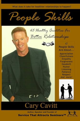Stock image for People Skills: 65 Healthy Qualities For Better Relationships for sale by Revaluation Books
