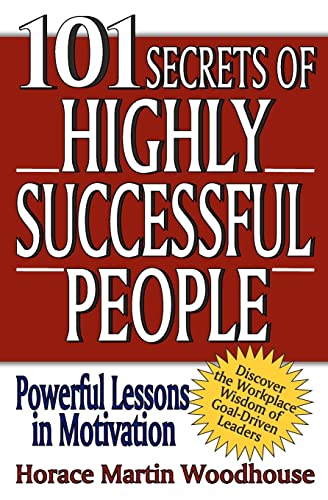 Beispielbild fr 101 Secrets of Highly Successful People zum Verkauf von SecondSale