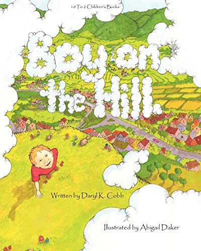 Stock image for Boy On The Hill for sale by Gulf Coast Books