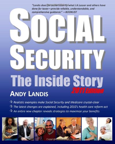 Beispielbild fr Social Security: The Inside Story, 2011 Edition zum Verkauf von ThriftBooks-Dallas