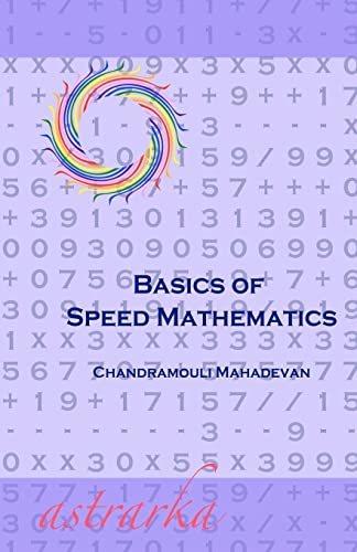 Stock image for Basics of Speed Mathematics for sale by THE SAINT BOOKSTORE