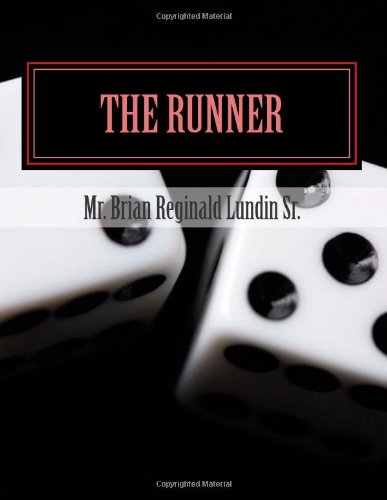 9781453799123: The Runner