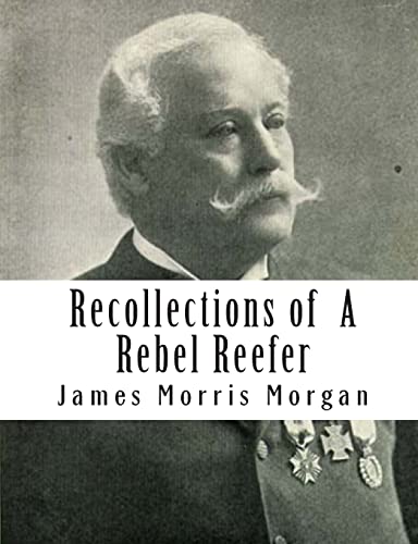 Stock image for Recollections of A Rebel Reefer for sale by Lucky's Textbooks