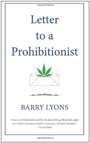 9781453799840: Letter to a Prohibitionist