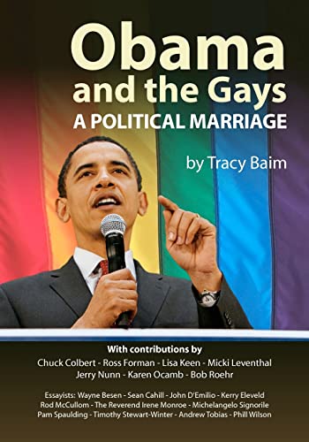 Beispielbild fr Obama and the Gays: A Political Marriage zum Verkauf von Open Books