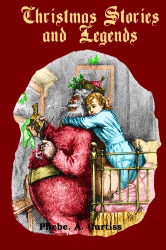 Beispielbild fr Christmas Stories and Legends: Twenty Christmas Tales by Hans Christian Andersen and Other Wonderful Authors (Timeless Classic Books) zum Verkauf von Wonder Book
