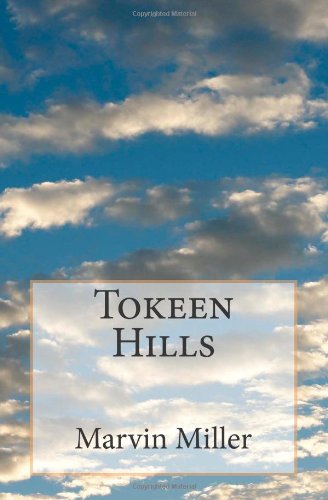 Tokeen Hills (9781453806166) by Unknown Author