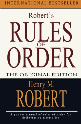 Beispielbild fr Robert's Rules of Order: The Original Edition zum Verkauf von Lucky's Textbooks