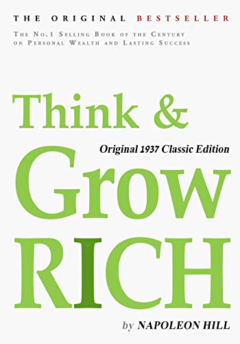 Beispielbild fr Think and Grow Rich, Original 1937 Classic Edition zum Verkauf von SecondSale