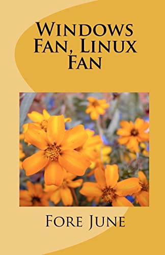Imagen de archivo de Windows Fan, Linux Fan a la venta por THE SAINT BOOKSTORE