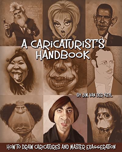 9781453818138: A Caricaturist's Handbook: How to Draw Caricatures and Master Exaggeration