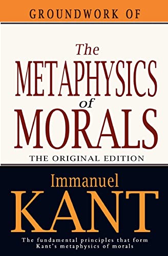 Beispielbild fr Groundwork of the Metaphysics of Morals zum Verkauf von ThriftBooks-Atlanta