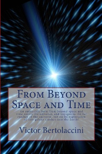 9781453821640: From Beyond Space and Time