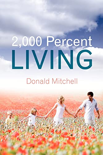 2,000 Percent Living (9781453822418) by Mitchell, Donald