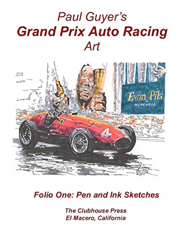 Stock image for Paul Guyer's Grand Prix Auto Racing Art: Folio One for sale by HPB-Diamond