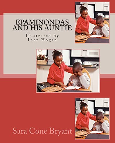 9781453839485: Epaminondas and his Auntie: Ilustrated by Inez Hogan