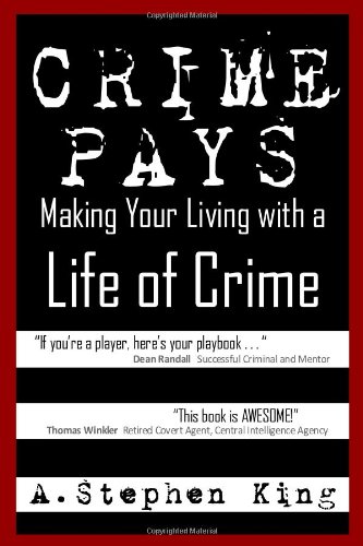 9781453842225: Crime Pays