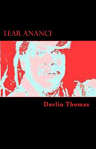 Stock image for Lear Ananci: A play by National & Cacique Award Winning Playwright for sale by SecondSale