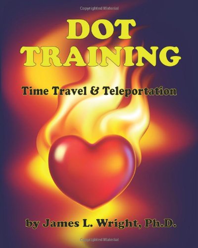 Beispielbild fr Dot Training: Time Travel & Teleportation zum Verkauf von Revaluation Books